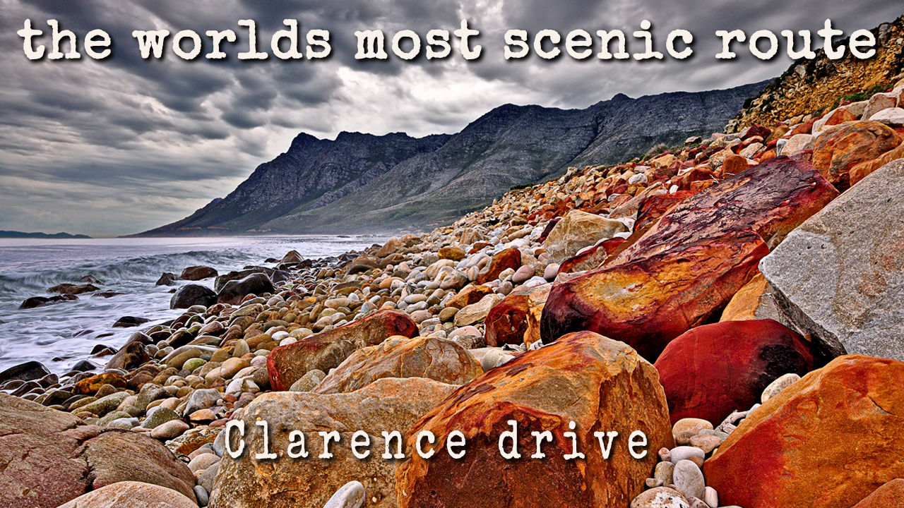 Clarence drive the worlds most scenic route